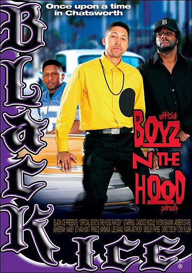 Official Boyz N The Hood Parody XXX Porn Official Boyz N The Hood Parody XXX Porn