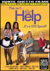 Thumbnail image for This Isn’t The Help … It’s A XXX Spoof!